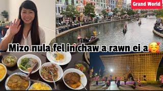 MIZO NULA FEL LEH HMELTHA IN CHAW MIN RAWN KILPUI A, GRAND WORLD TE KAN HAN KAL #vlog #adayinmylife