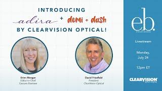 ClearVision Optical x Eyecare Business Livestream!