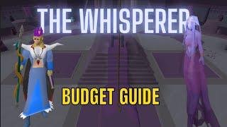 The Whisperer Budget Guide - [OSRS]