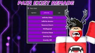 PAIN EXIST REMADE JAILBREAK,NITRO,WALKSPEEd...ETC!!(PATCHED)