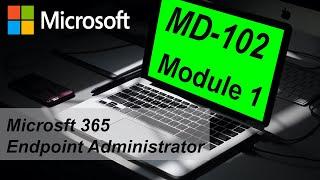 MD-102 - Explore Endpoint Management