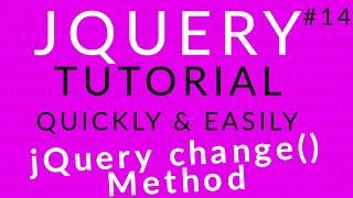jQuery Tutorial 14 || jQuery change() Method  || Ujjwal Technical Tips