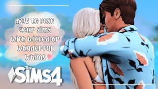 THE SIMS 4 / POSE YOUR SIMS WITHOUT A TELEPORTER USING WICKED OR WONDERFUL WHIMS!