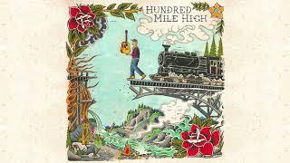 Cameron Whitcomb - Hundred Mile High [Official Audio]