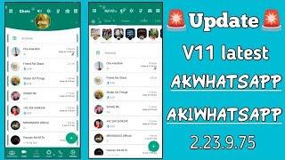 Update AKWhatsApp V11 latest | Audio Sending limit 100+ | Fix Bugs