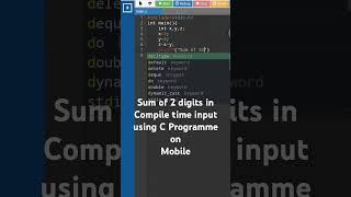 Mastering C Language. Sum of 2 digits in compile time input using Mobile