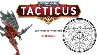 Draupnir gets progressively more frustrated at the lack of conversion in Tacticus