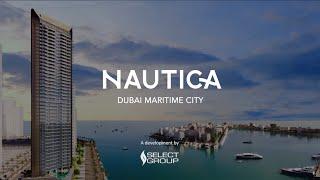 NAUTICA - Dubai Maritime City 