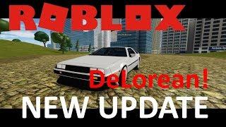 NEW UPDATE! - DELOREAN! - FIRST IMPRESSION! - ROBLOX VEHICLE SIMULATOR *READ DESCRIPTION*