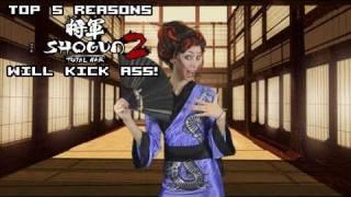 Top 5 Reasons Shogun 2 Will Kick Ass!