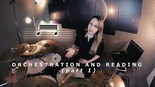 Orchestration and Reading (part 1) - tamaradrummer