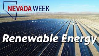 Nevada Week S4 Ep5 | Renewable Energy