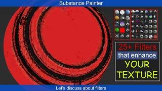 Substance Painter Filters that enhance your texture