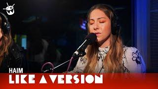 HAIM cover Shania Twain 'That Don't Impress Me Much' for Like A Version