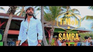 TiMoh - Samra (Clip officiel)