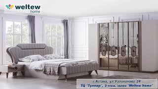 Новый салон элитной турецкой мебели - Weltew Home