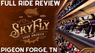 SkyFly Soar America Full Ride Review - Pigeon Forge, TN