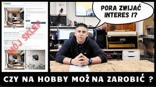 CZY NA HOBBY MOŻNA ZAROBIĆ? - ZWIJAM INTERES…! ? PODSUMOWANIE PIERWSZEGO KWARTŁU - I CO DALEJ?