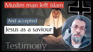 Muslim left islam and become Christ follower - Exmuslim ahmad testimony