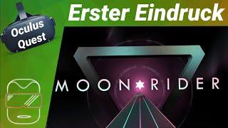 Oculus Quest - Moon Rider / Erster Eindruck / kostenlos / Spiele / Test (deutsch) Virtual Reality