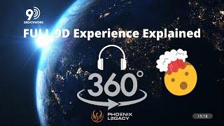 9D Experience