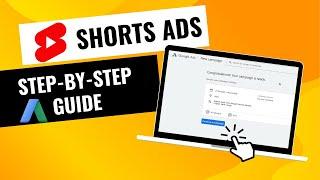 Mastering YouTube Shorts Ads: 2024 Step-by-Step Guide for Beginners