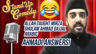 COMEDY - ALLAH TAUGHT MIRZA GHULAM AHMAD DAJJAL ARABIC  | AHMADI ANSWERS