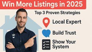 Struggling for Listings in 2025? Use These 3 Realtor Strategies