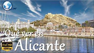 QUÉ VER en ALICANTE, España - Ciudad turística a orillas del Mediterráneo