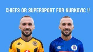 PSL Transfer News |Chief Or SuperSport United for Nurkovic!!