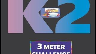 Aim Games- K2 Rules Video - K2 IS HERE!  Free Global Challenge.