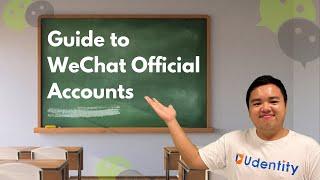 The Ultimate Guide to WeChat Official Accounts