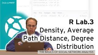 R Lab.3- Density, Average Path Distance, Degree Distribution:A Social Network Lab in R for Beginners