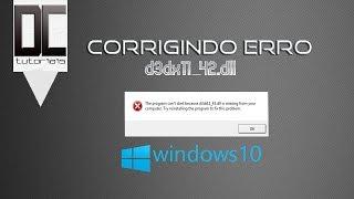 Corrigindo erro d3dx11_42.dll - Windows 10