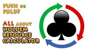 Обзор на Holdem Resource Calculator, изучаем пуш/фолд