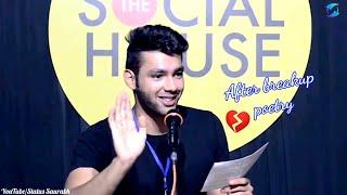 After breakup poetry whatsapp status || Best of Manhar Seth || The Social House || Status Saurabh