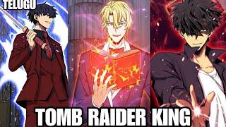 Tomb Raider King Chapter 55-60 Explained in Telugu