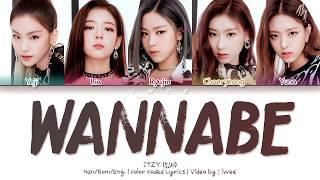 ITZY (있지) - WANNABE (Han|Rom|Eng) Color Coded Lyrics/한국어 가사