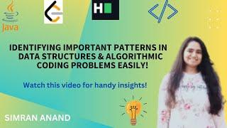 Identifying Important Patterns in Data Structures & Algorithmic Coding Problems to Solve them Faster