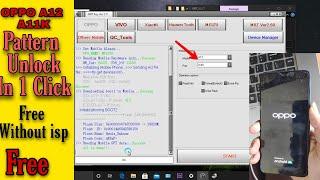Oppo A11K  Pattern & Frp Remove Free No Isp No Test Point No Flashing By Harsh Gsm Repairs 2021