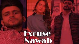 Excuse: Full Screen Status|Nawab New Song Full Screen Status|New Punjabi song