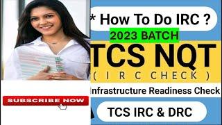 TCS NQT 2023 IRC TEST | STEP BY STEP PROCEDURE | LIVE DEMO |MUST WATCH THIS VIDEO| PLACEOPEDIA