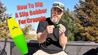 How To Rig A Slip Bobber For Crappie
