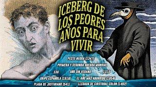 EL ICEBERG LOS PEORES AÑOS PARA VIVIR