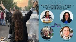 NYU-ISI: WHAT WOMEN (DON'T) WANT: A PANEL DISCUSSION ON THE IRANIAN PROTESTS