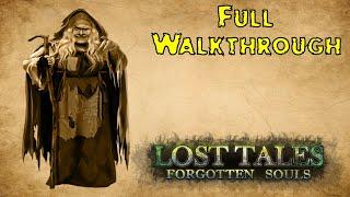 Let's Play - Lost Tales - Forgotten Souls - Full Walkthrough