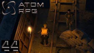 ATOM RPG #44 [База вахтовиков]