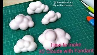 Tutorial 3D Clouds with Fondant #cloudfondanttutorial #3dcloudfondant#3dcloud#fondantdeco