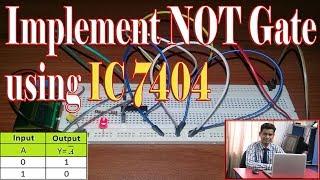 NOT Gate Experiment using IC 7404 Bangla Tutorial | Logic Gate Practical -NOT Gate Experiment Bangla