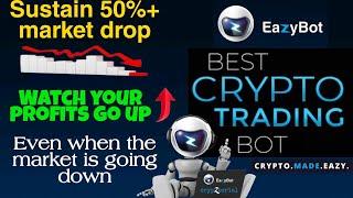 EazyBot Presentation | Best Crypto Trading Bot